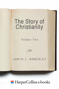 Cover image: The Story of Christianity: Volume 2 9780061855894