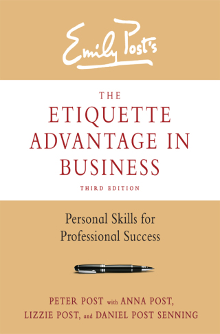 Cover image: The Etiquette Advantage in Business 3rd edition 9780062270467
