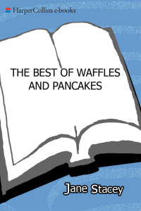 Cover image: The Best of Waffles & Pancakes 9780062366474