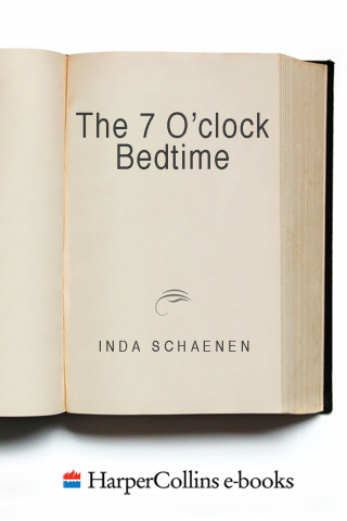 Cover image: The 7 O'Clock Bedtime 9780062368188