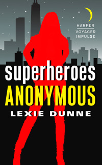 Omslagafbeelding: Superheroes Anonymous 9780062369123