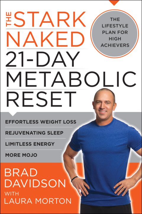 The Stark Naked 21-Day Metabolic Reset: Effortless Weight Loss, Rejuvenating Sleep, Limitless Energy, More Mojo - FULL INSTANT DOWNLOAD | PDF DOCX EPUB