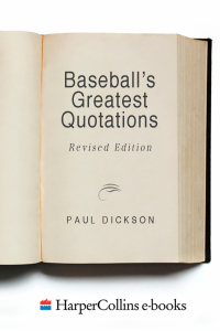 Cover image: Baseball's Greatest Quotations 9780061260605