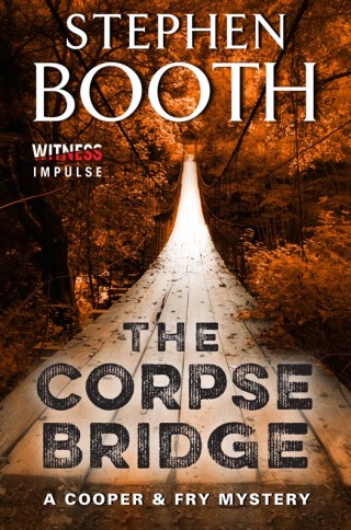 Cover image: The Corpse Bridge 9780062382405