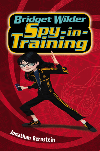 Cover image: Bridget Wilder: Spy-in-Training 9780062382672