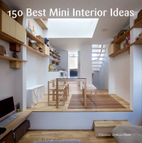 Cover image: 150 Best Mini Interior Ideas 9780062383327