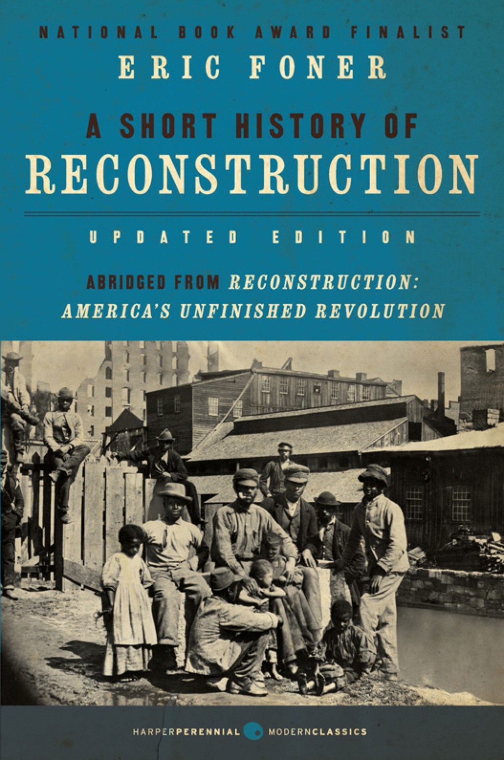 A Short History of Reconstruction (Updated Edition)