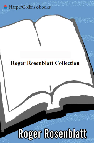 Cover image: Roger Rosenblatt Collection 9780062386915