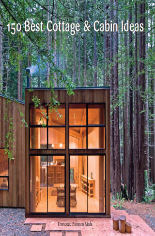Cover image: 150 Best Cottage and Cabin Ideas 9780062395207