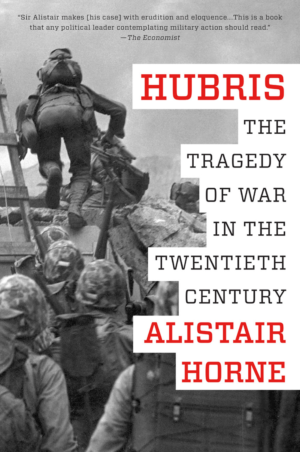 Hubris The Tragedy of War in the Twentieth Century