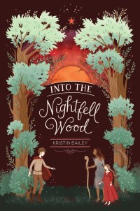 Cover image: Into the Nightfell Wood 9780062398604