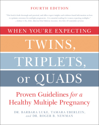Cover image: When You're Expecting Twins, Triplets, or Quads 4th Edition 9780062379481