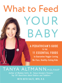 Immagine di copertina: What to Feed Your Baby 9780062404947