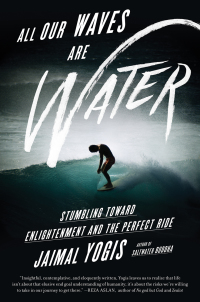 Cover image: All Our Waves Are Water 9780062405180