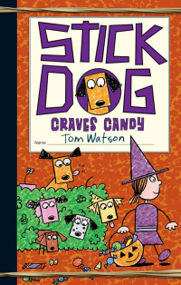 Cover image: Stick Dog Craves Candy 9780062410948