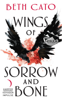 Cover image: Wings of Sorrow and Bone 9780062411266