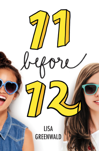 Cover image: Friendship List #1: 11 Before 12 9780062411754