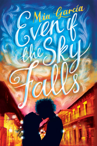 Cover image: Even If the Sky Falls 9780062411815