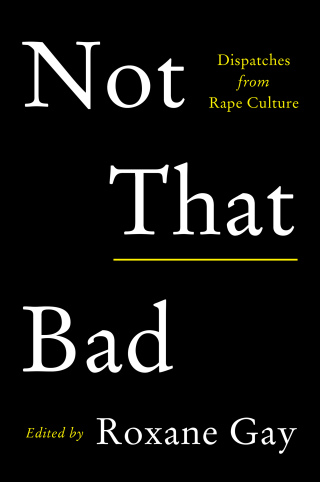 Cover image: Not That Bad 9780062413512