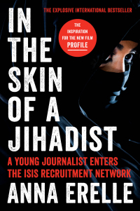 Cover image: In the Skin of a Jihadist 9780062417077