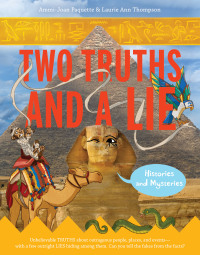Cover image: Two Truths and a Lie: Histories and Mysteries 9780062418876