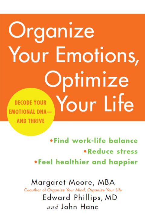 Organize Your Emotions, Optimize Your Life : Decode Your Emotional DNA-and Thrive - FULL INSTANT DOWNLOAD | PDF DOCX EPUB