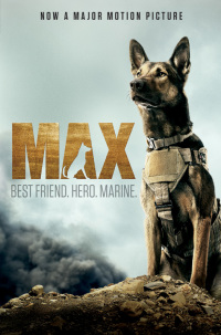 Cover image: Max: Best Friend. Hero. Marine. 9780062420398