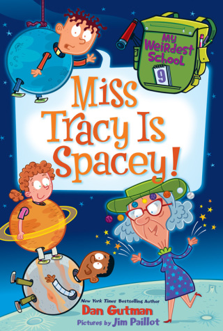 Cover image: My Weirdest School #9: Miss Tracy Is Spacey! 9780062429360