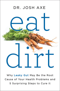 Cover image: Eat Dirt 9780062433671
