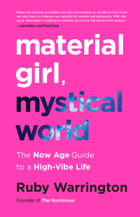 Cover image: Material Girl, Mystical World 9780062437143