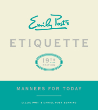 Cover image: Emily Post's Etiquette 19th edition 9780062439253