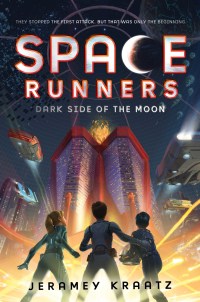 Cover image: Space Runners #2: Dark Side of the Moon 9780062446015