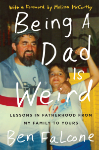 Cover image: Being a Dad Is Weird 9780062473592