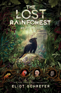 Cover image: The Lost Rainforest #1: Mez's Magic 9780062491138