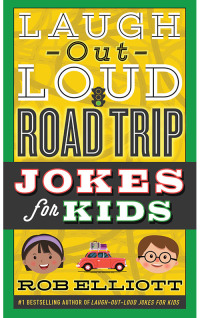 Cover image: Laugh-Out-Loud Road Trip Jokes for Kids 9780062497932