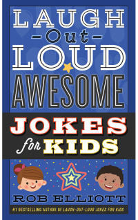 Cover image: Laugh-Out-Loud Awesome Jokes for Kids 9780062497956