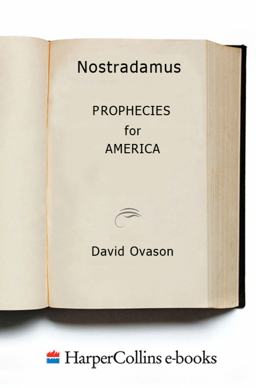 Nostradamus Prophecies for America
