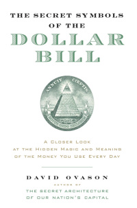 Cover image: The Secret Symbols of the Dollar Bill 9780060530457