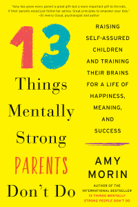 Cover image: 13 Things Mentally Strong Parents Don't Do 9780062565754