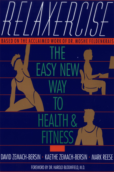 Relaxercise: The Easy New Way to Health and Fitness - FULL INSTANT DOWNLOAD | PDF DOCX EPUB