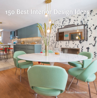 Cover image: 150 Best Interior Design Ideas 9780062569127
