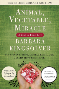 Cover image: Animal, Vegetable, Miracle - 10th anniversary edition 1st edition 9780062653055