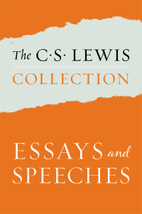 Cover image: The C. S. Lewis Collection: Essays and Speeches 9780062660435