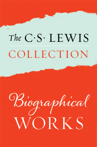 Cover image: The C. S. Lewis Collection: Biographical Works 9780062660442