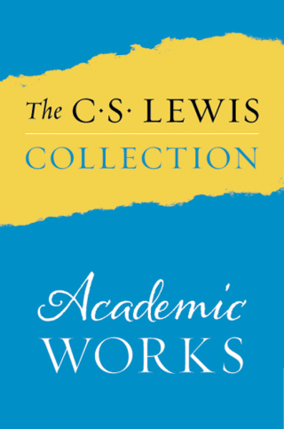 Cover image: The C. S. Lewis Collection: Academic Works 9780062660459