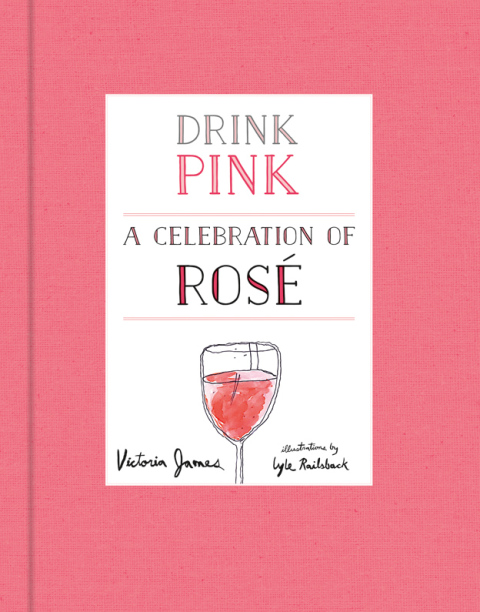 Drink Pink: A Celebration of Rosé - FULL INSTANT DOWNLOAD | PDF DOCX EPUB
