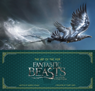 صورة الغلاف: Art of the Film: Fantastic Beasts and Where to Find Them 9780062571335