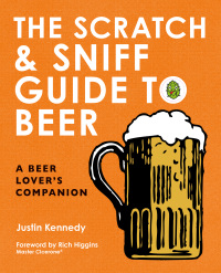 Cover image: The Scratch & Sniff Guide to Beer 9780062691484