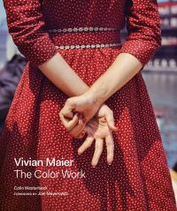 Cover image: Vivian Maier: The Color Work 9780062795571