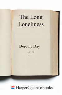 Cover image: The Long Loneliness 9780060617516